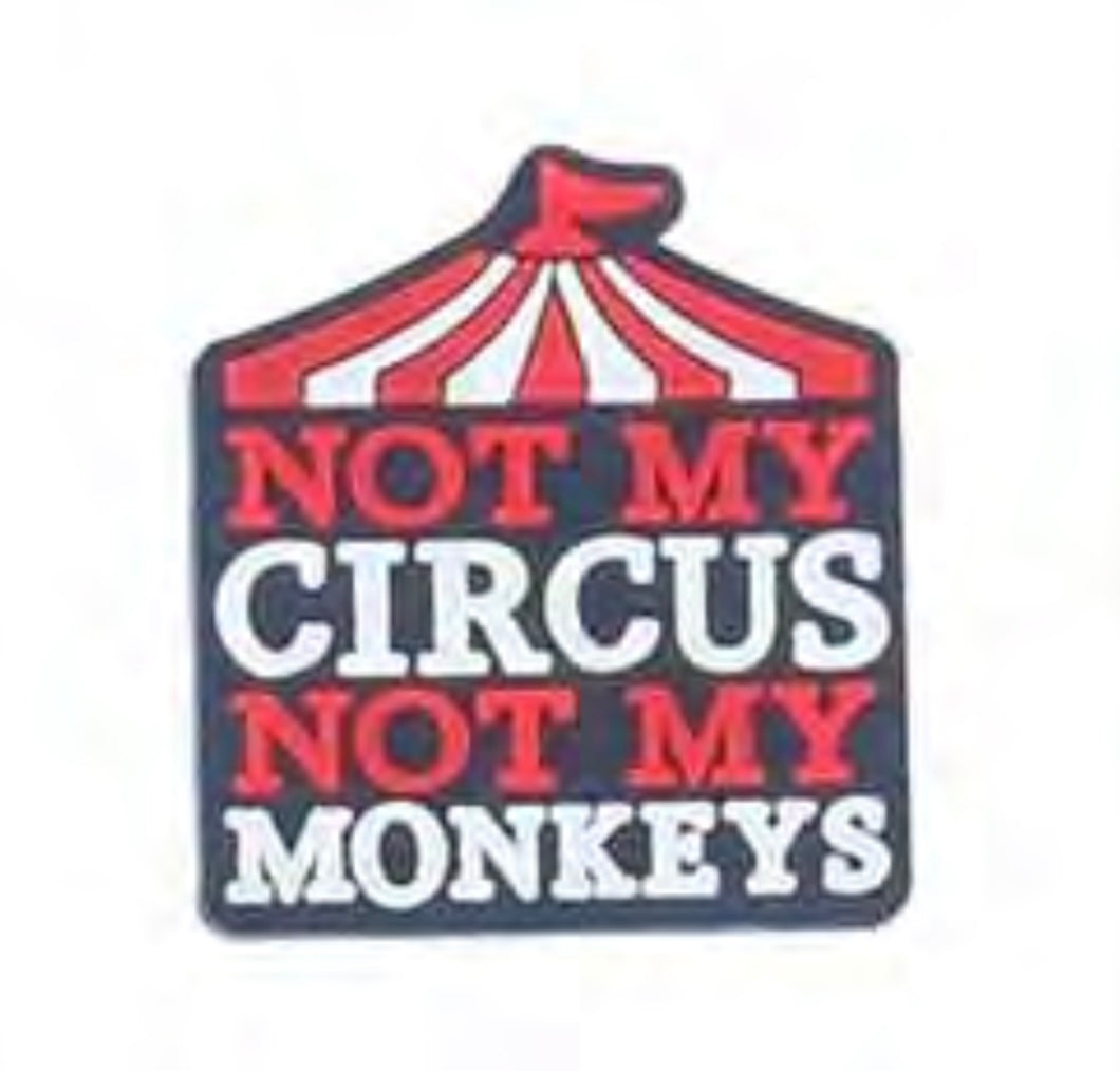 Not my Circus not my Monkeys Focal Bead (Pre-Buy)