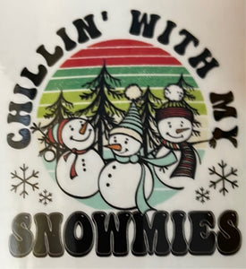Chillin with my Snowmies Clear Cast Sticker