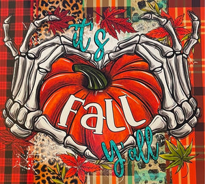 It’s Fall Y’all with Pumpkin & Skeleton Hands 20 oz Skinny Wrap