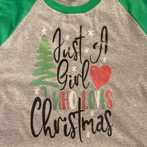 Just a Girl Who Loves Christmas Iron on Transfer