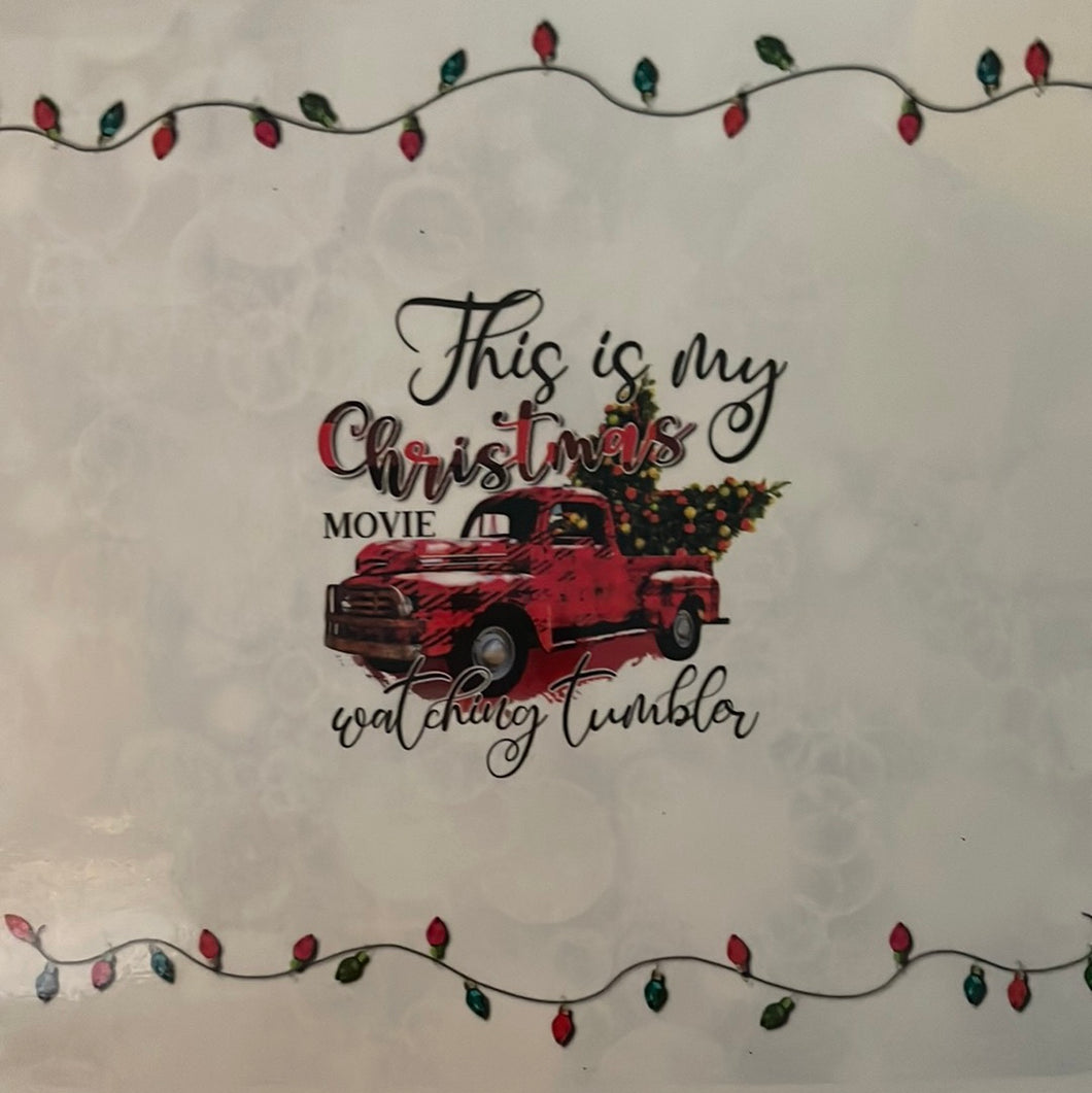 This is my Christmas Movie Watching Tumbler 20 oz skinny vinyl wrap